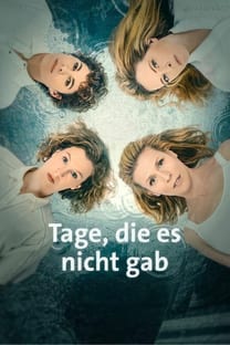 Tage, die es nicht gab – Poster