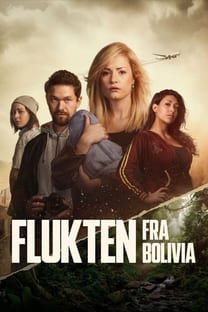 Escaping Bolivia – Poster