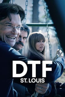DTF St. Louis – Poster