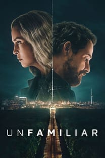 Unfamiliar – Poster