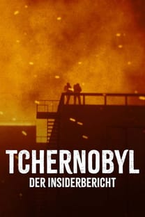 Tschernobyl – Der Insiderbericht – Poster