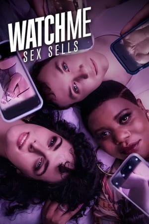 Watch Me – Sex Sells