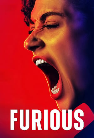 Furious