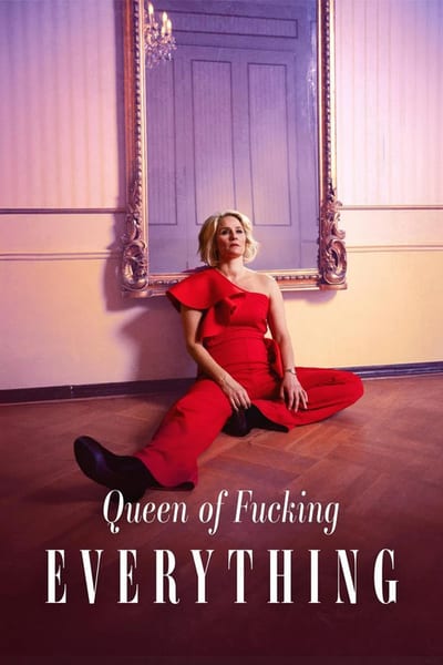 Queen of Fucking Everything – Poster