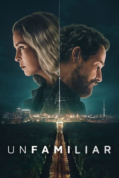 Unfamiliar – Poster