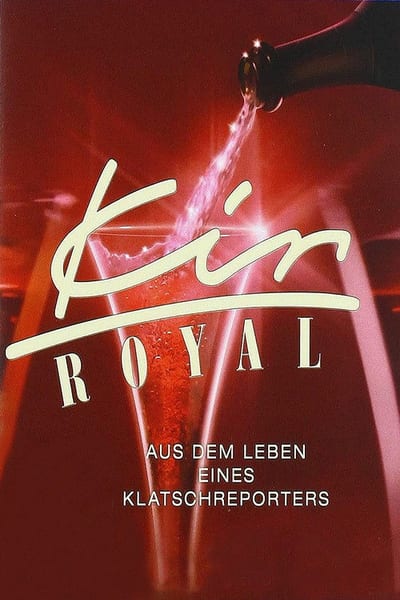 Kir Royal – Poster