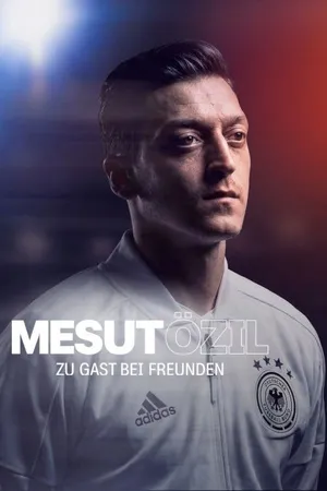 Mesut Özil – zu Gast bei Freunden